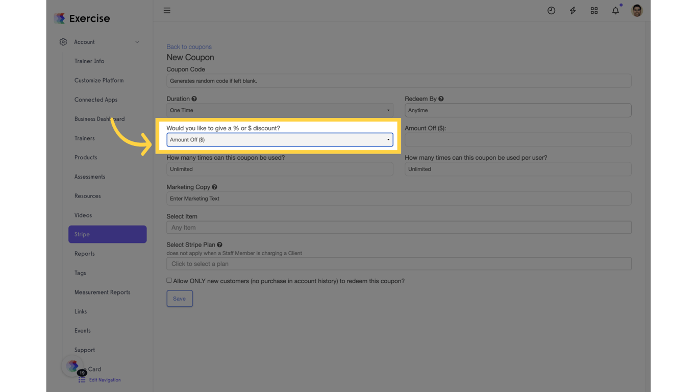 Click 'Amount Off ($) Percent Off (%)'.