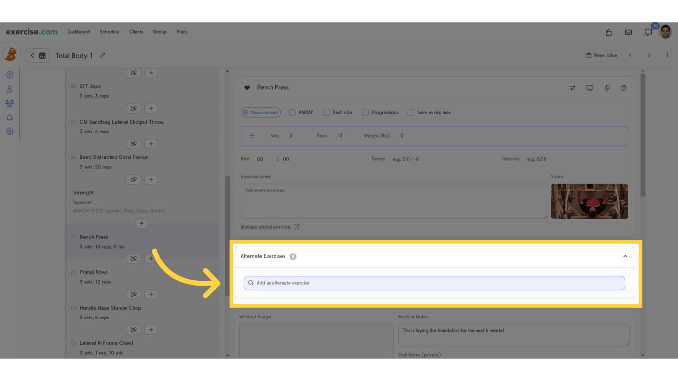 Use Alternate Exercises to give your clients different exercises to choose from.