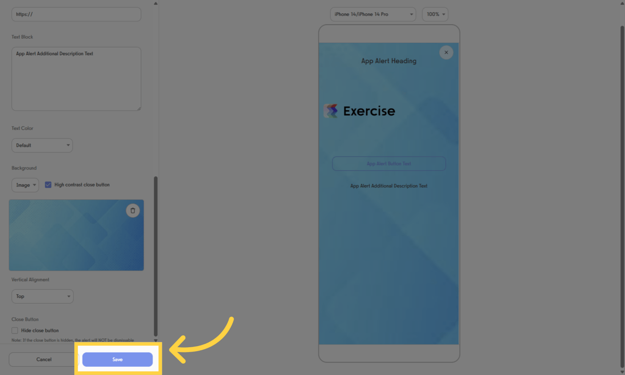 Click 'Save' to finish creating your App Alert.
