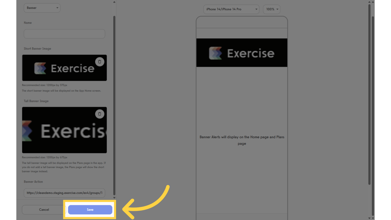 Click the 'Save' button to save your new App Banner Alert.