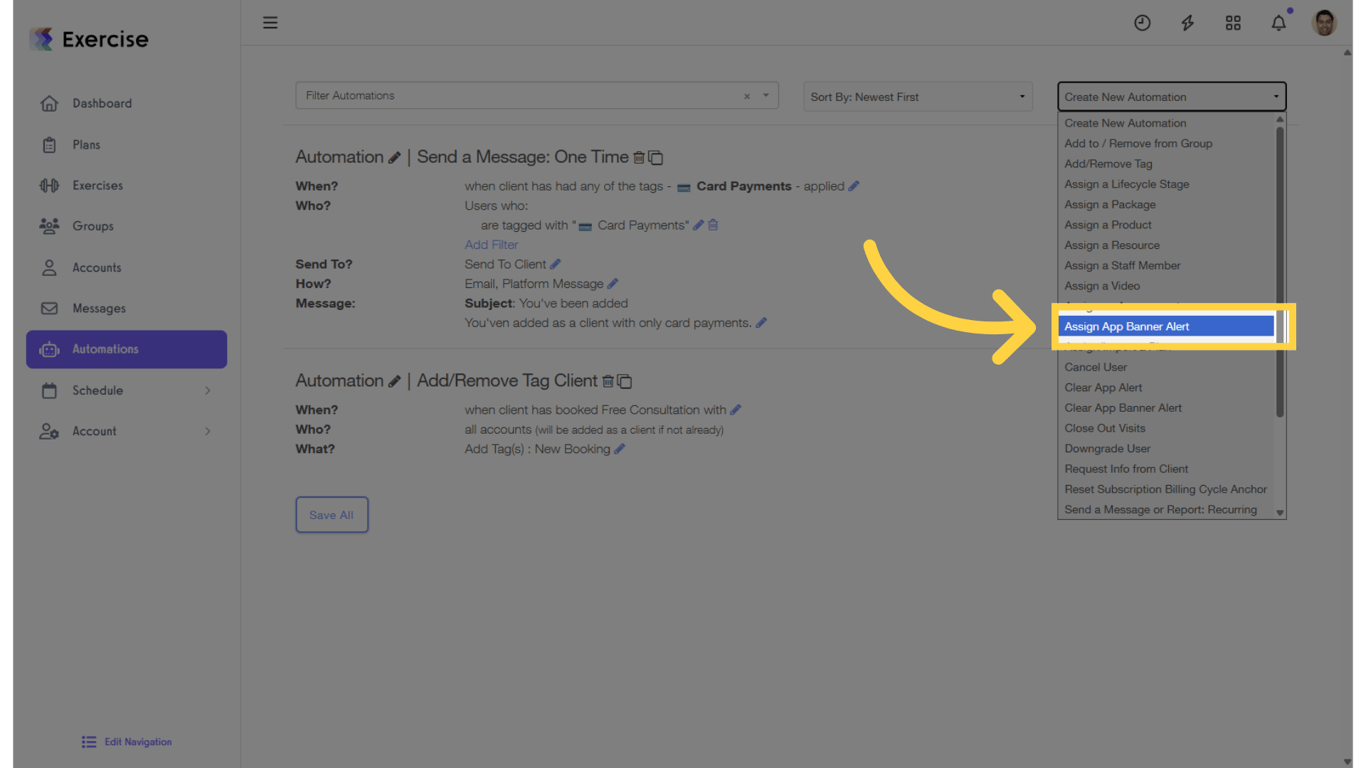 Click on the 'Create New Automation' dropdown and select 'Assign App Banner Alert'.