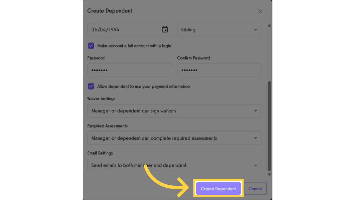 Click 'Create Dependent'