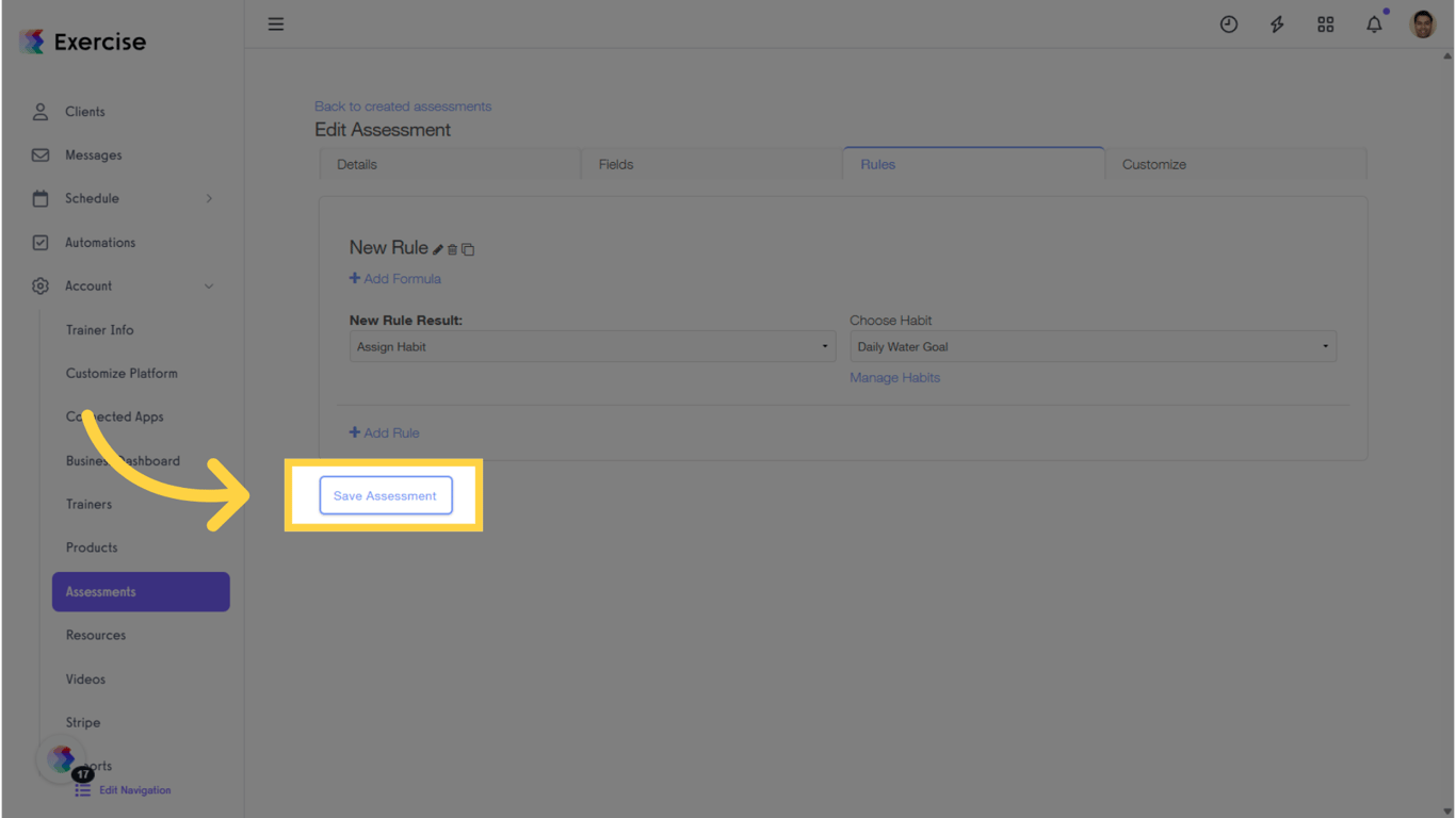 Click 'Save Assessment.'