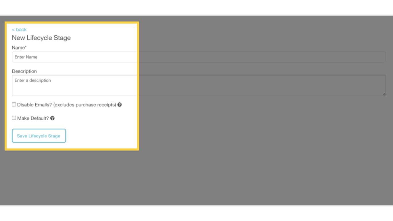 Customize your Stages as needed.
