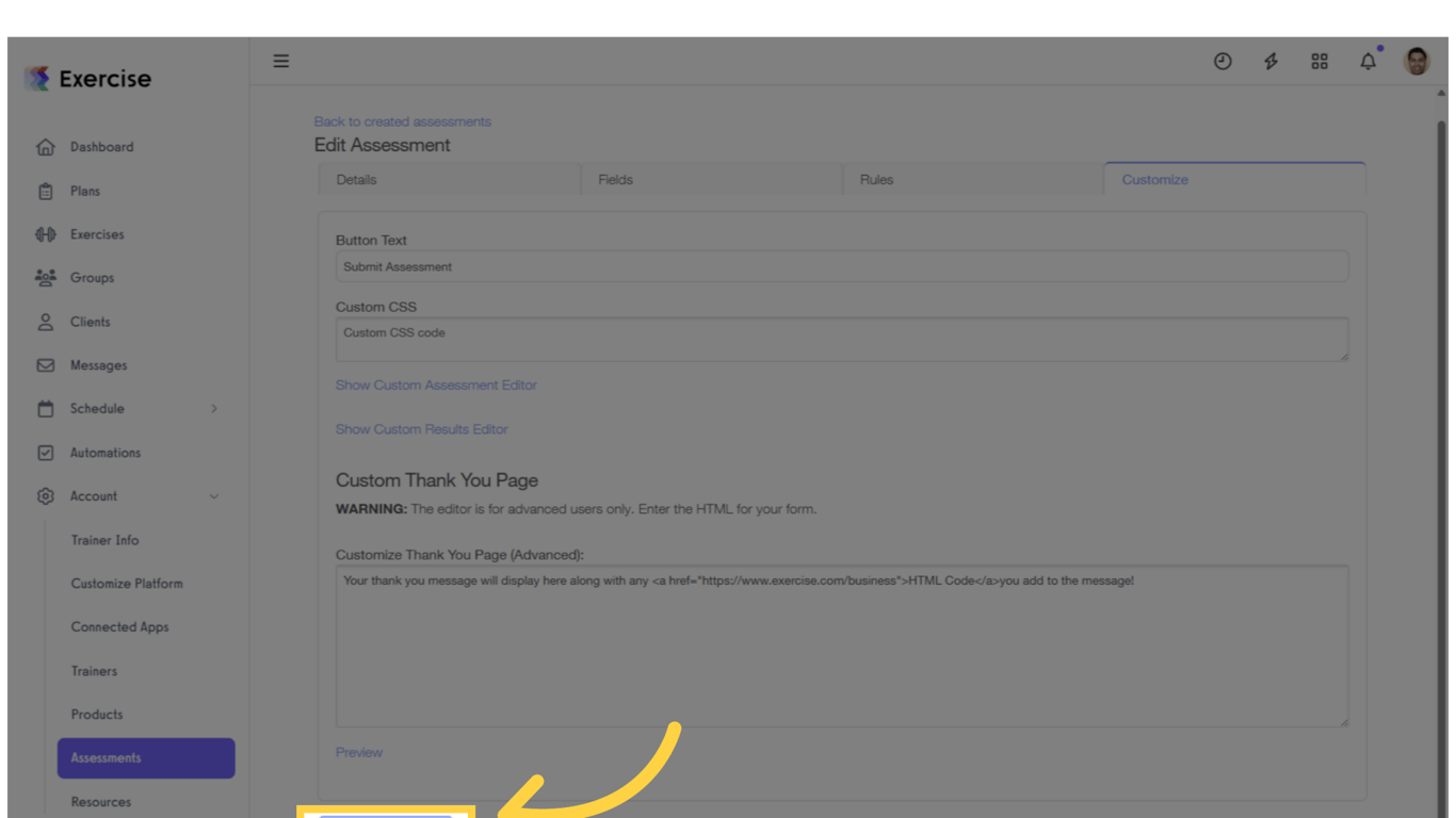Click 'Save Assessment.'