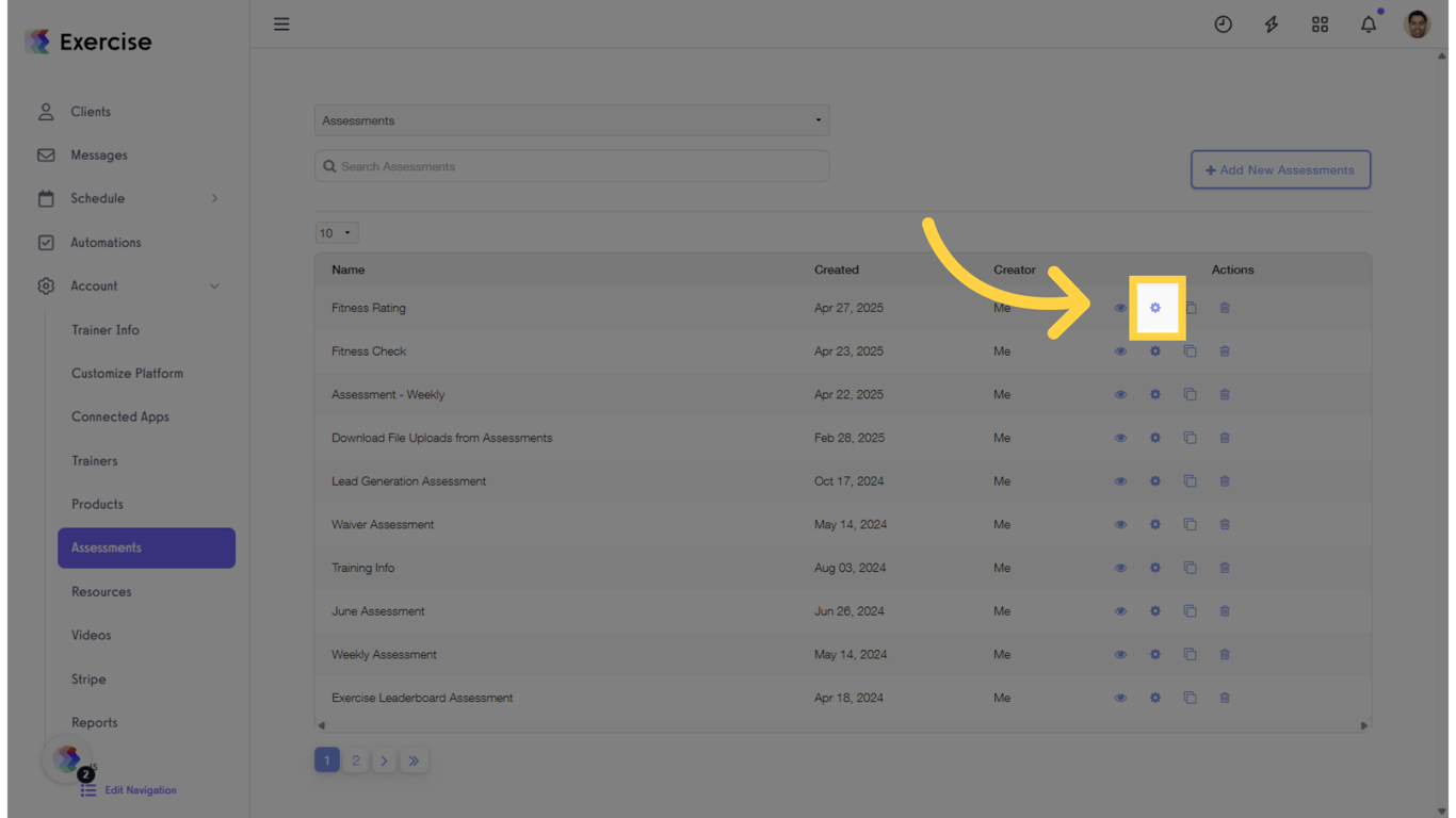 Create a new assessment or select an existing one.