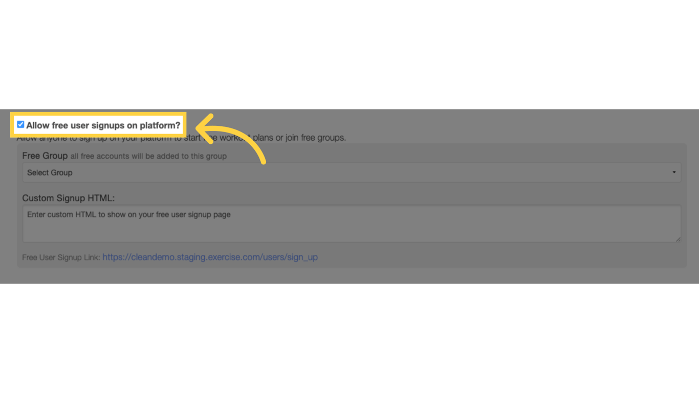 Scroll down to the “Allow free user signups on platform” option.
