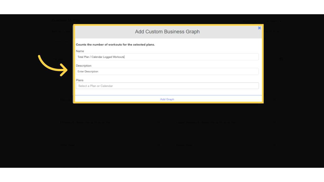 Fill up the form then click Add Graph.