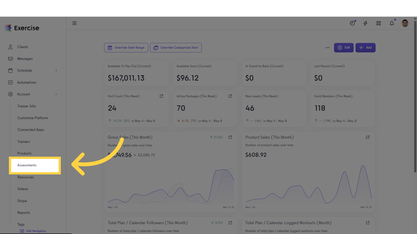 Click on the “Assessments” tab on the left side bar.