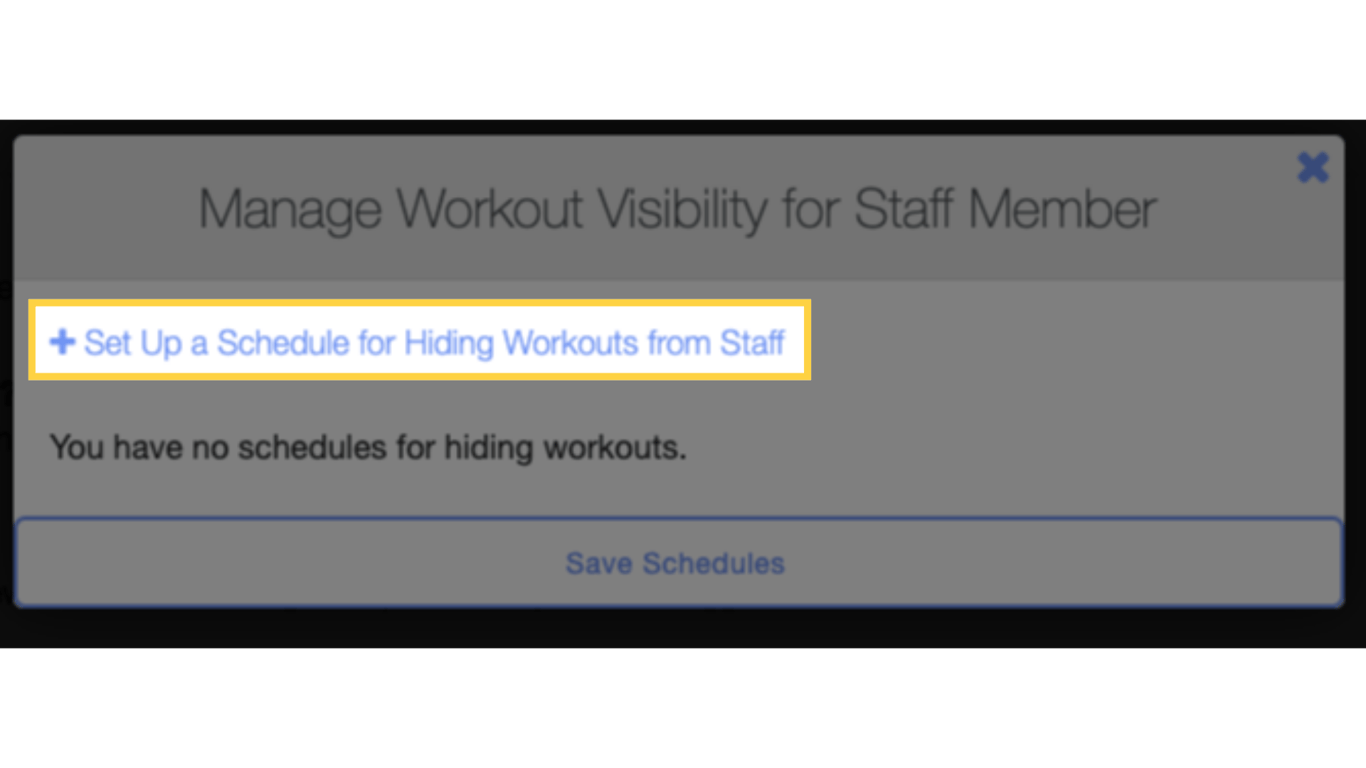 Create New Staff Member Workout Schedule.