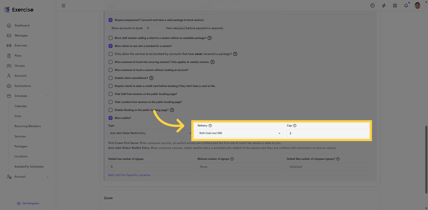 Set Email and SMS notification preferences and define waitlist cap.