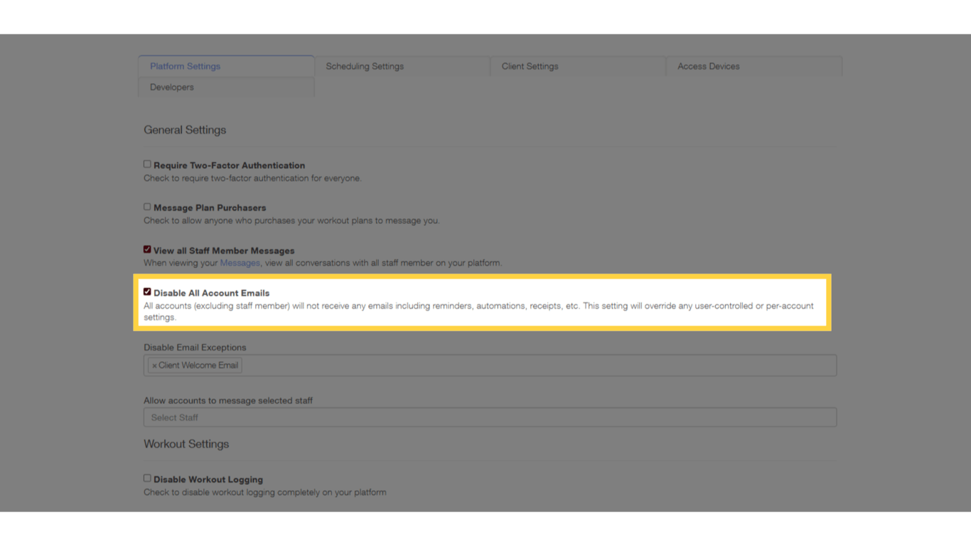 Click the checkbox for 'Disable All Account Emails'.