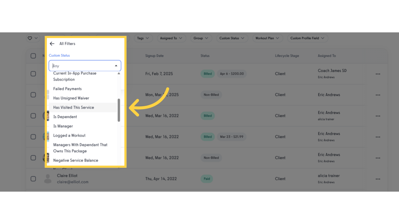 Search and select 'Has Visited This Service'.