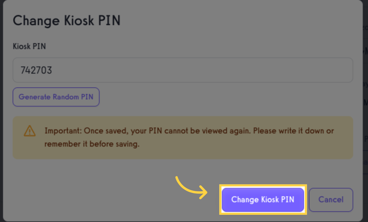 Confirm Kiosk PIN Change
