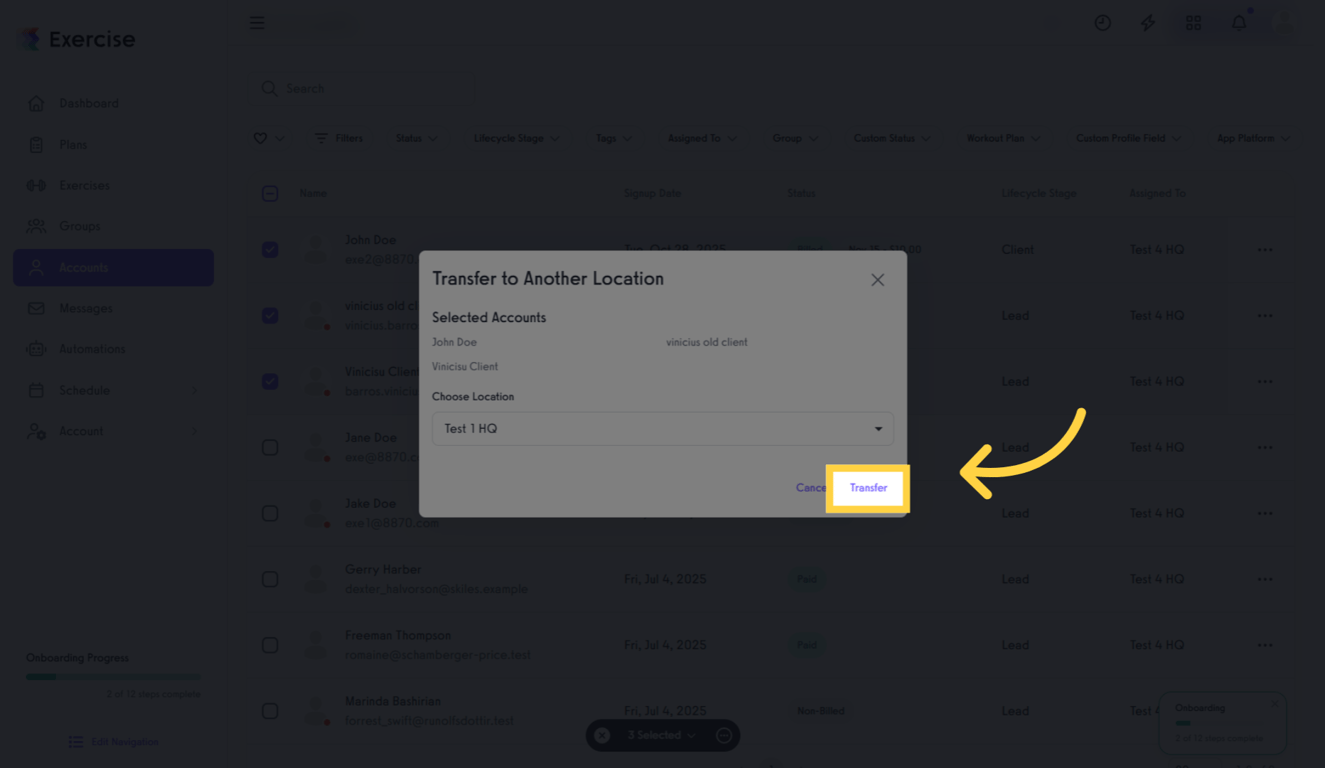 Confirming client transfer to a new location.