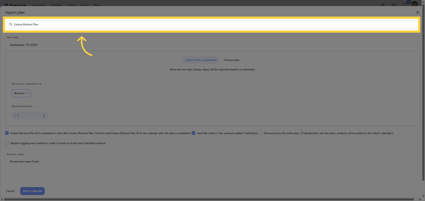 Select a workout plan from the drop-down.