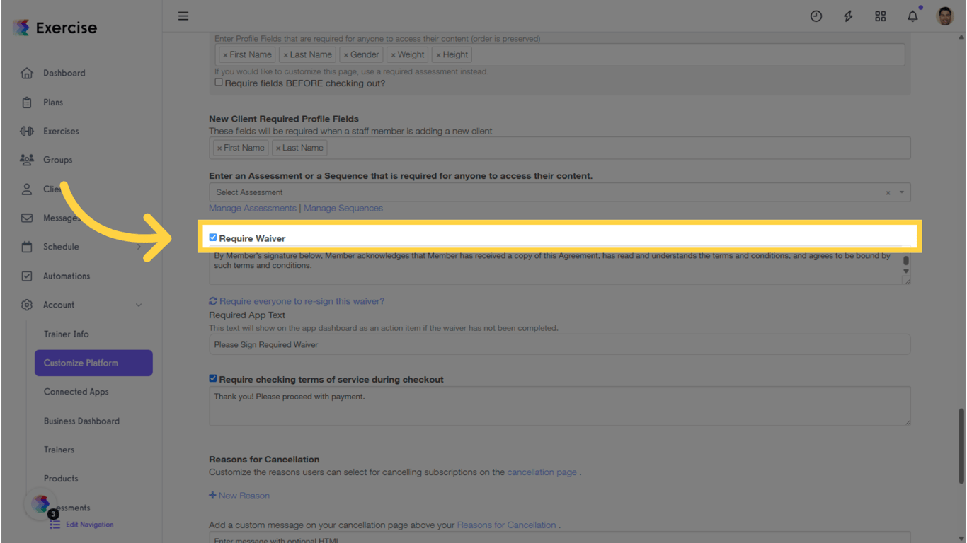 Check 'Require Waiver' checkbox.
