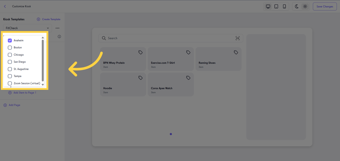 Manage locations and choose where the kiosk will be available.