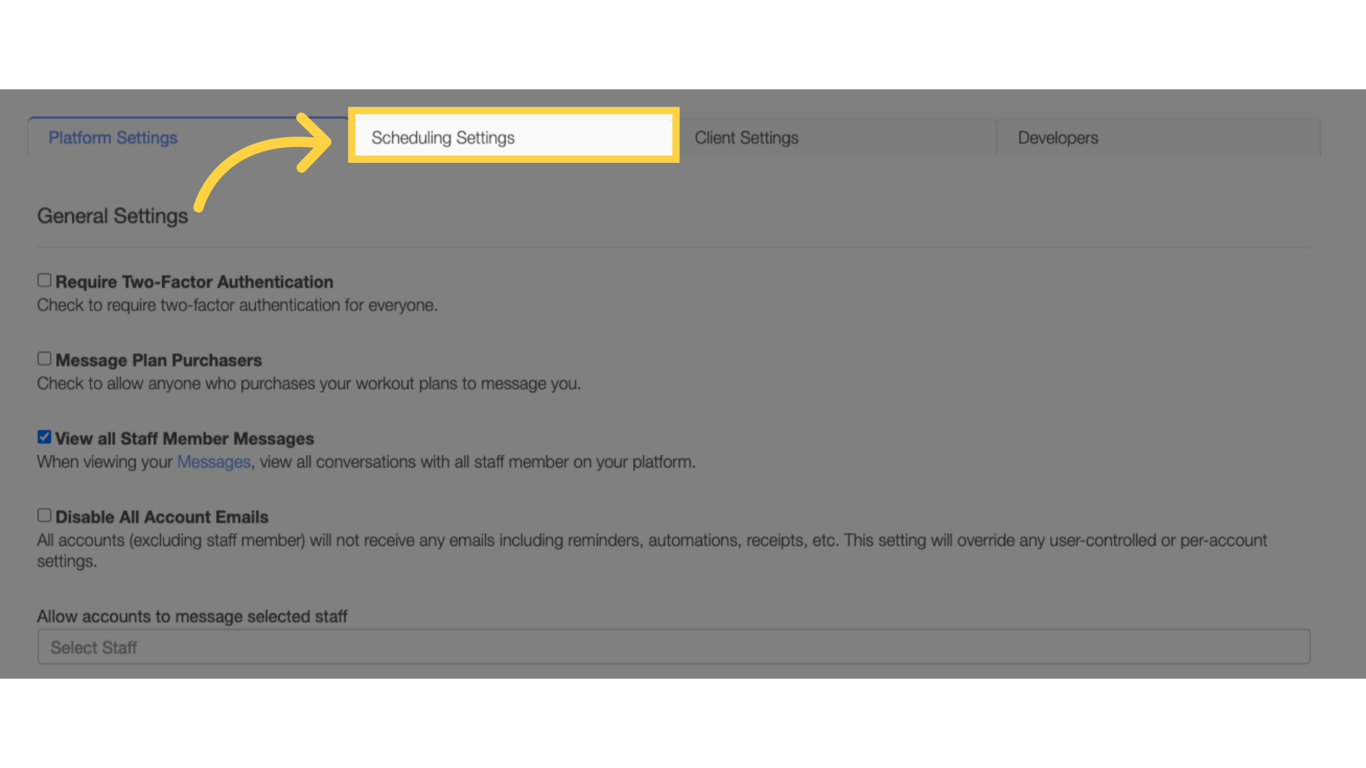 Click 'Scheduling Settings' tab.