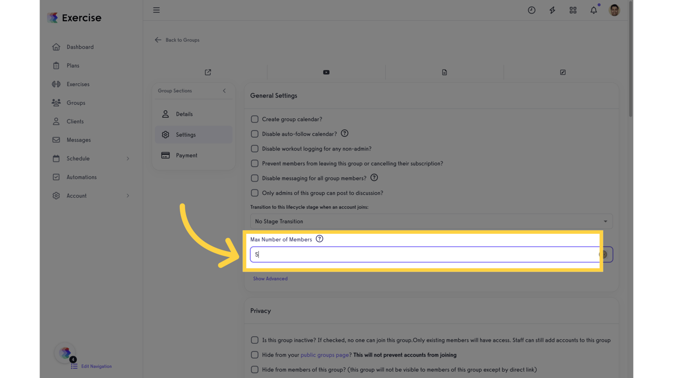 Locate the “Max Number of Members” Field.