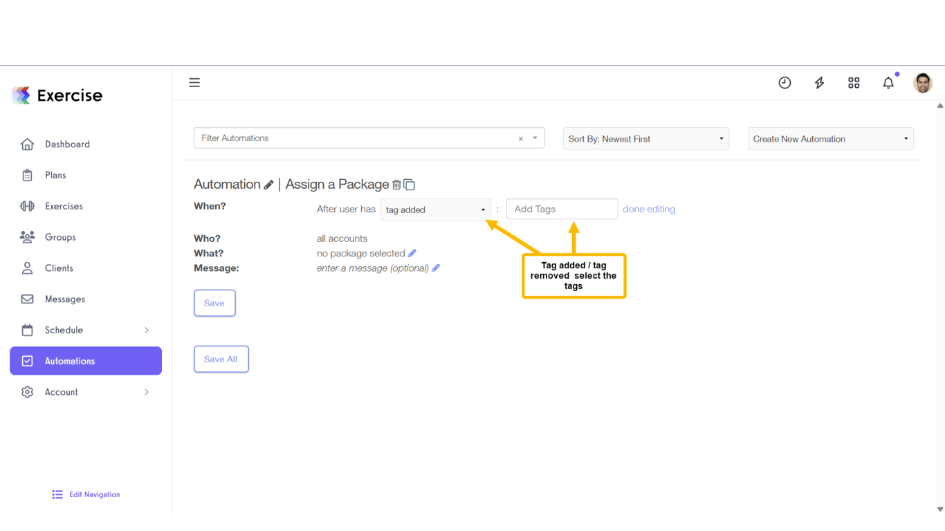 For tag added or removed, select the tags.