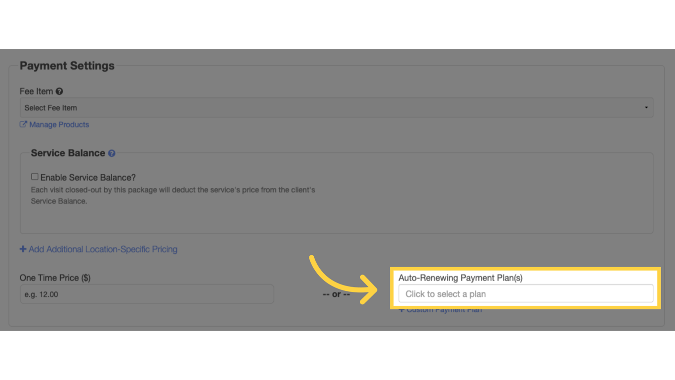 Add Auto-Renewing Payment Plan to the package.