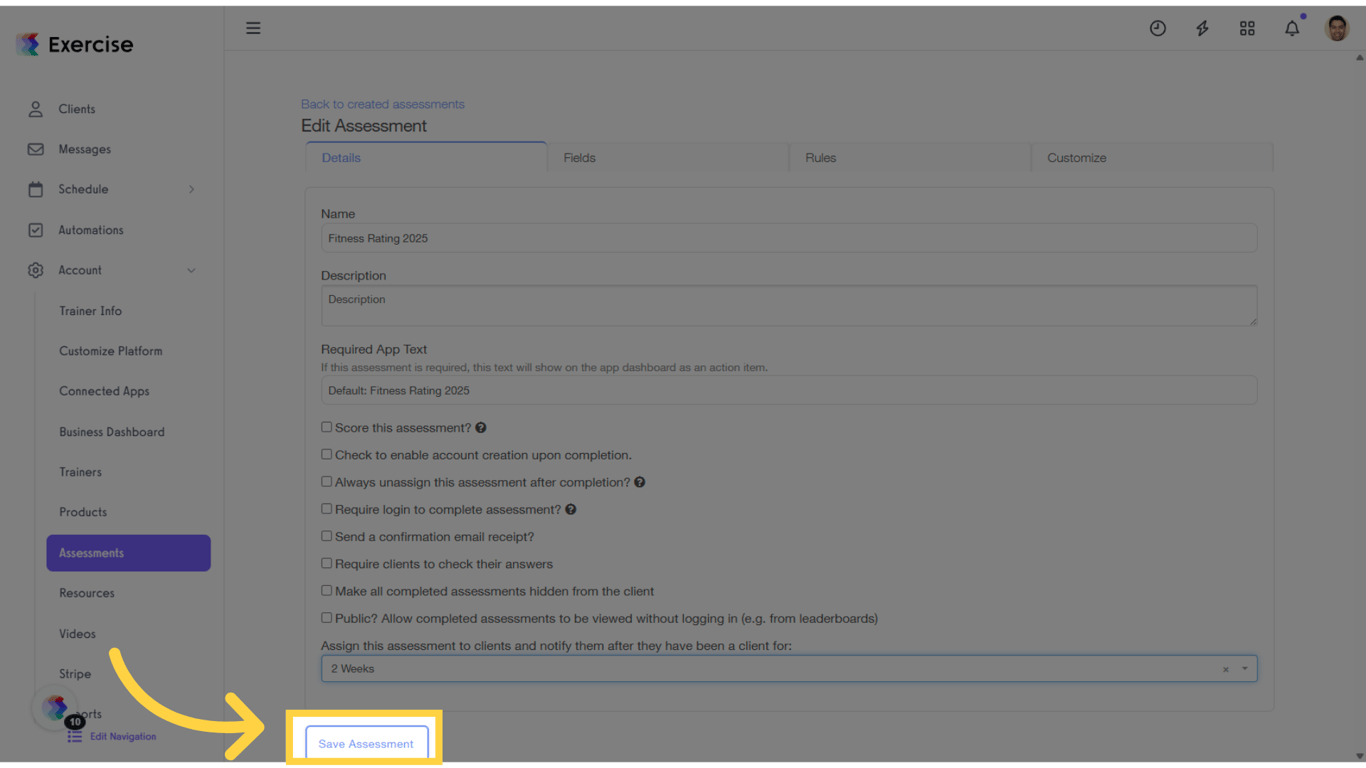 Click 'Save Assessment.'