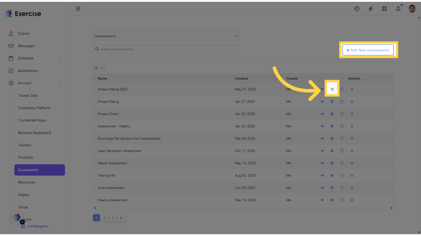 Create a new assessment or select an existing one.