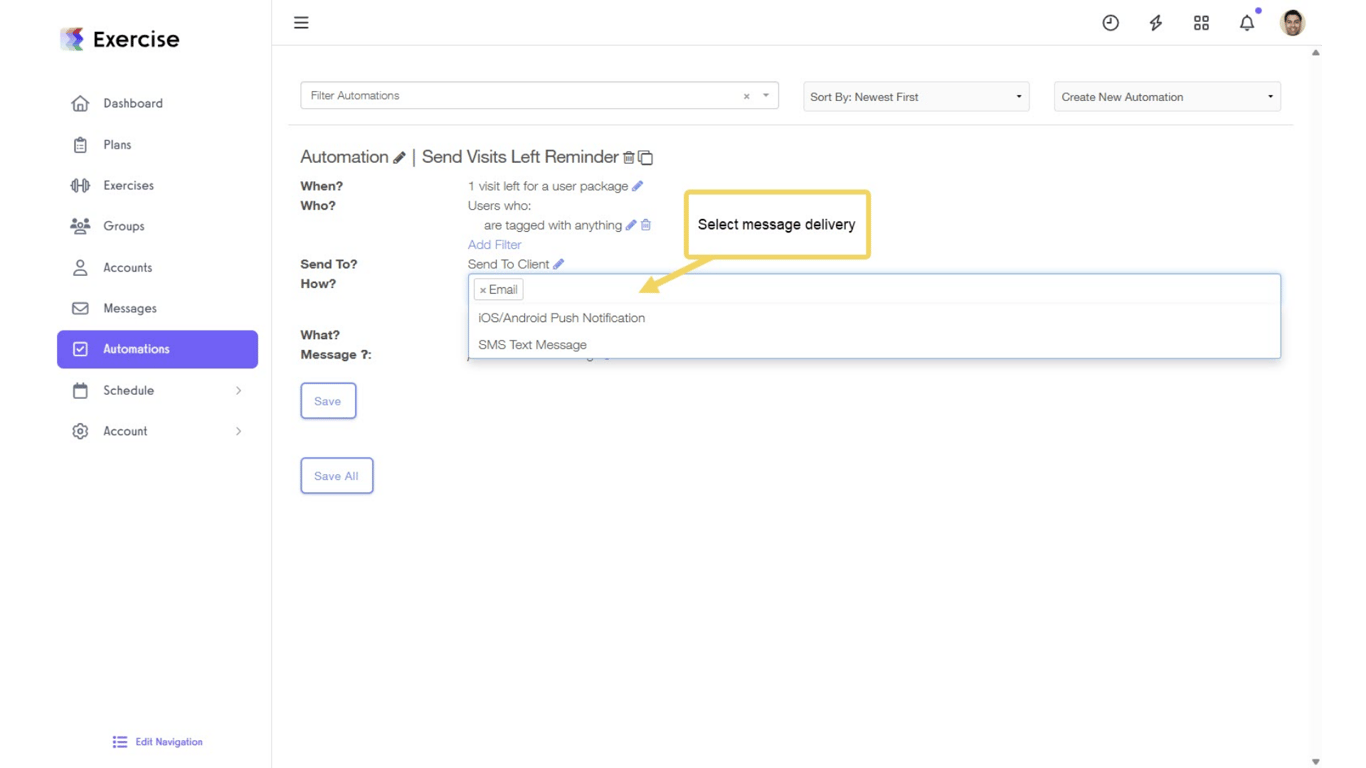 Click the edit icon next to “How?” and customize the settings.
