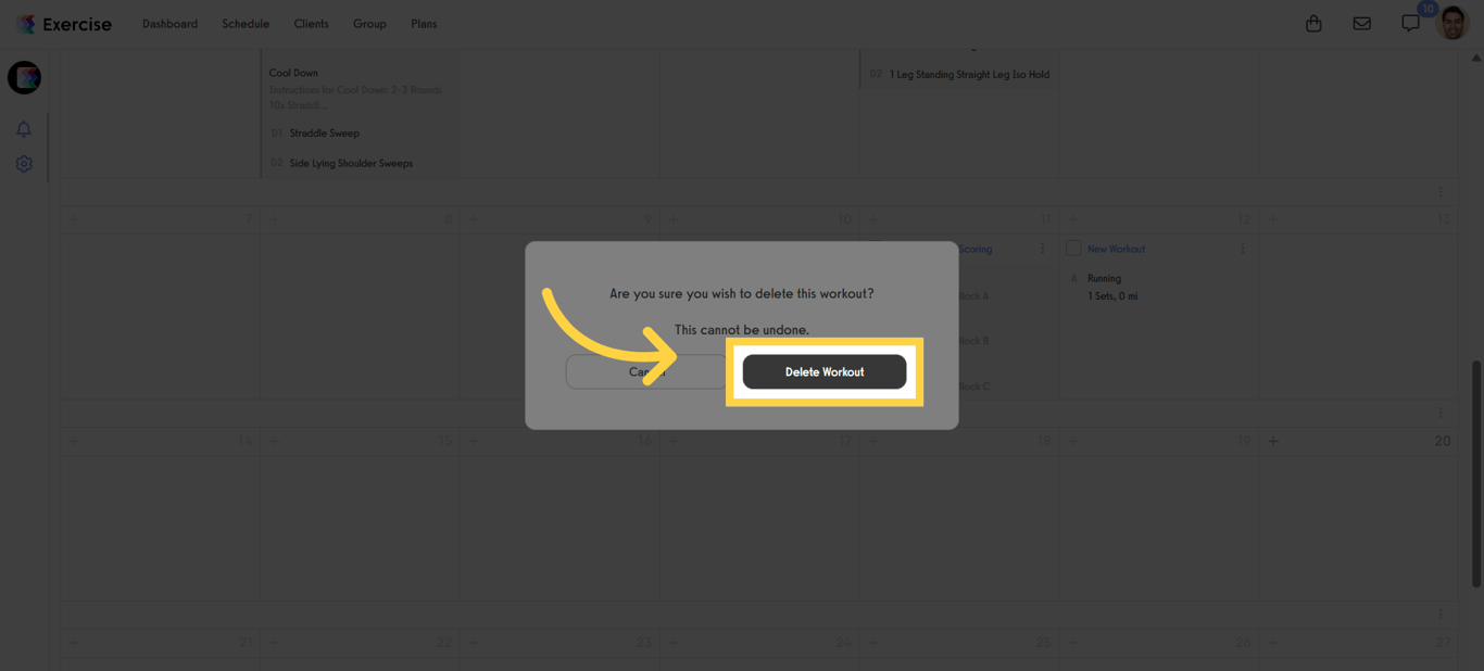 Confirm deletion in the prompt window to permanently remove the workout.
