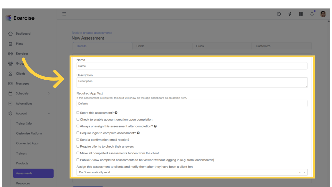 Customize the Assessment.