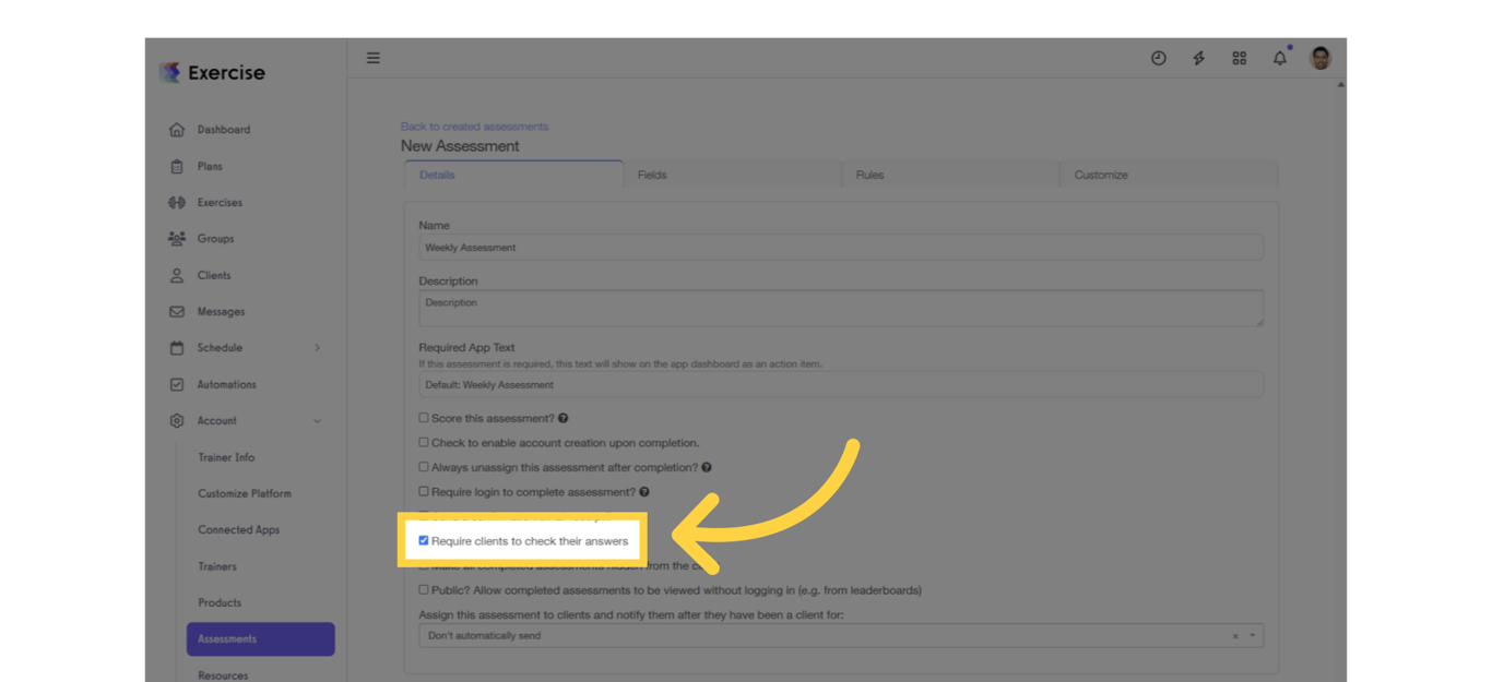 Enable “Require clients to check their answers.”
