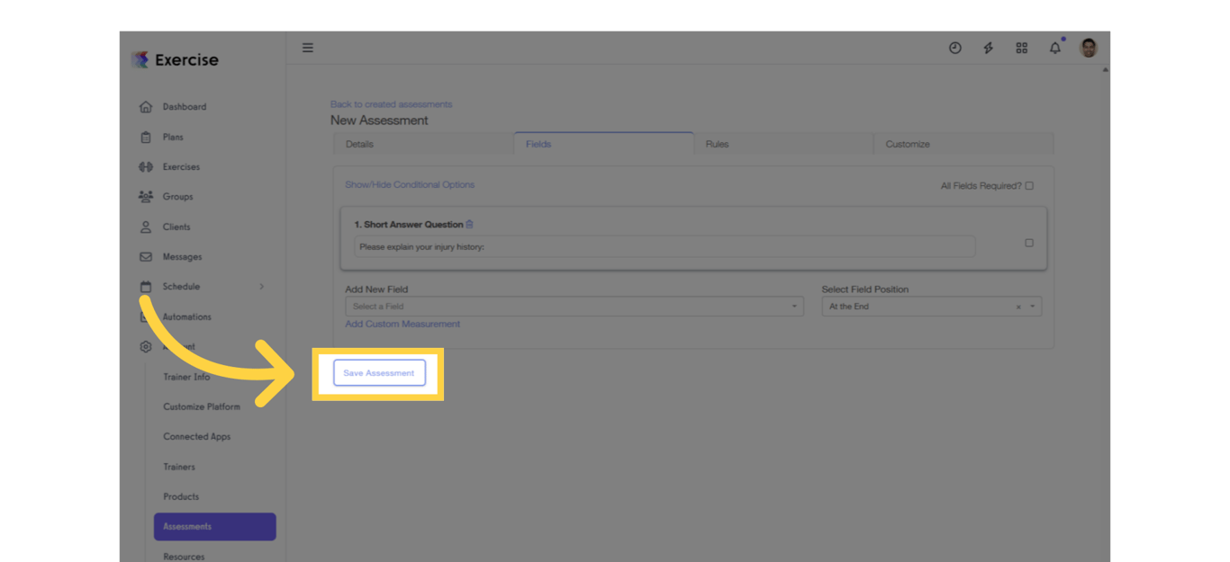 Click “Save Assessment.”