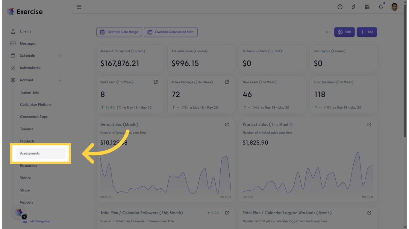 In the Account tab, click on the “Assessments” option in the left sidebar.