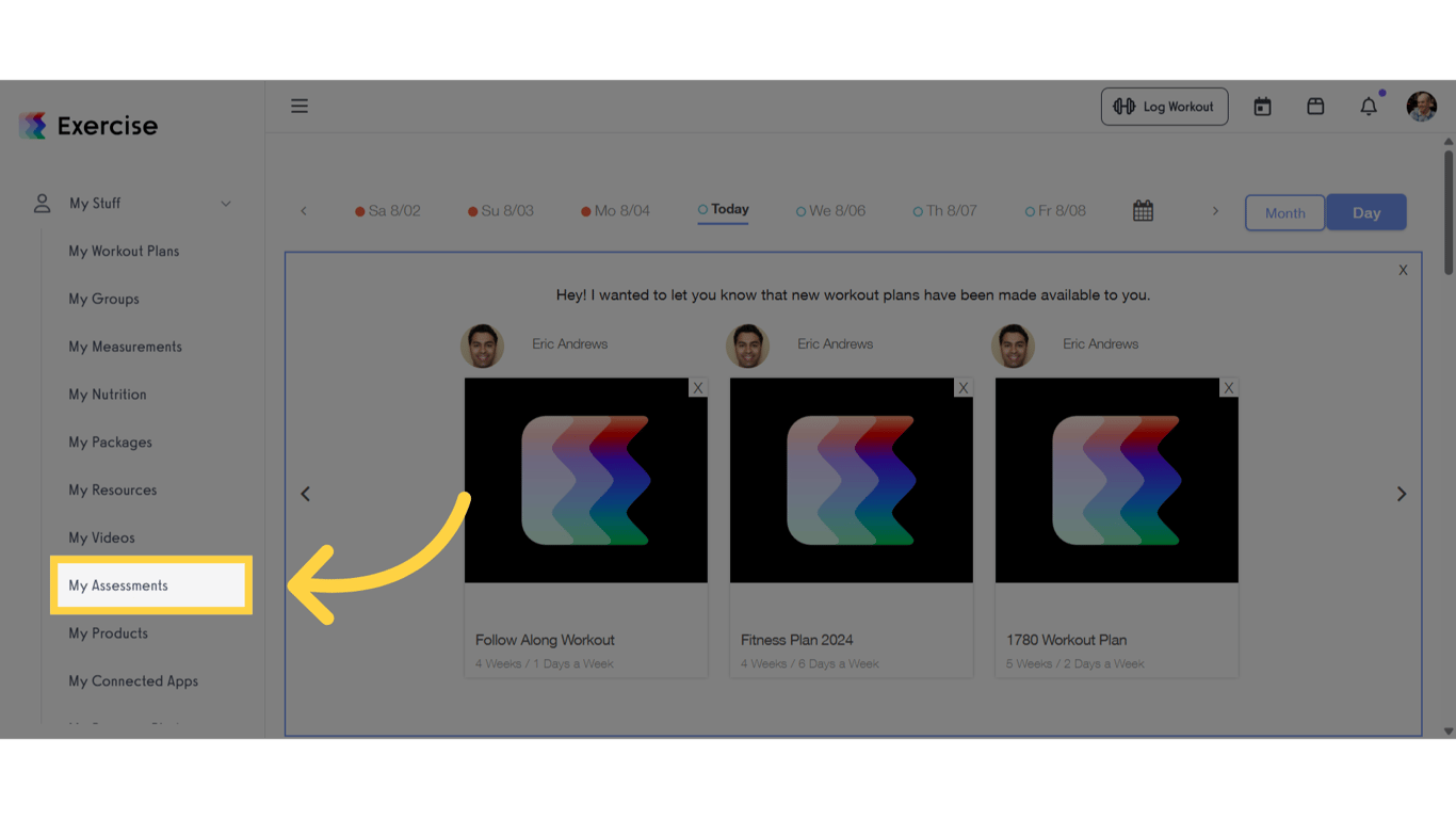 Click 'My Assessments'