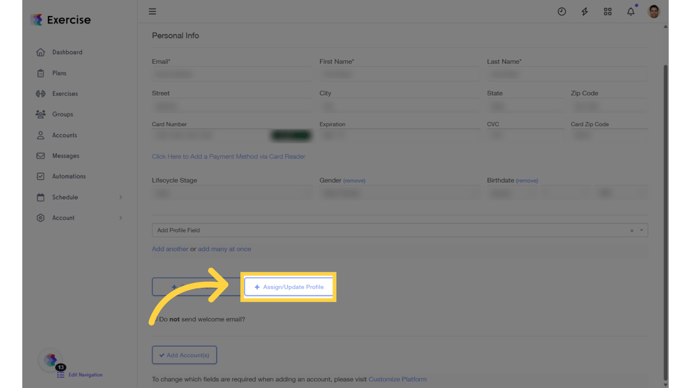 Click 'Assign/Update Profile.'