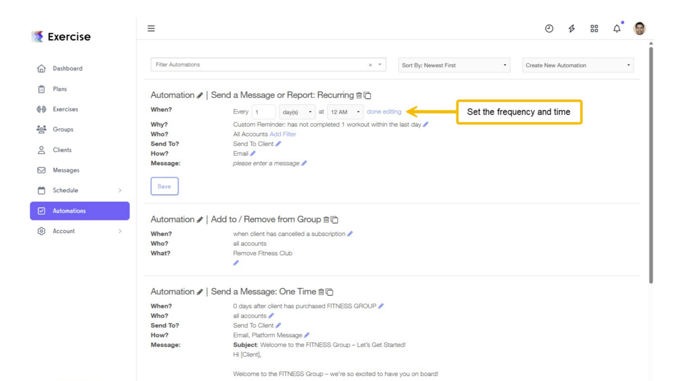 For 'When?', set the frequency and time the reminder will be sent.