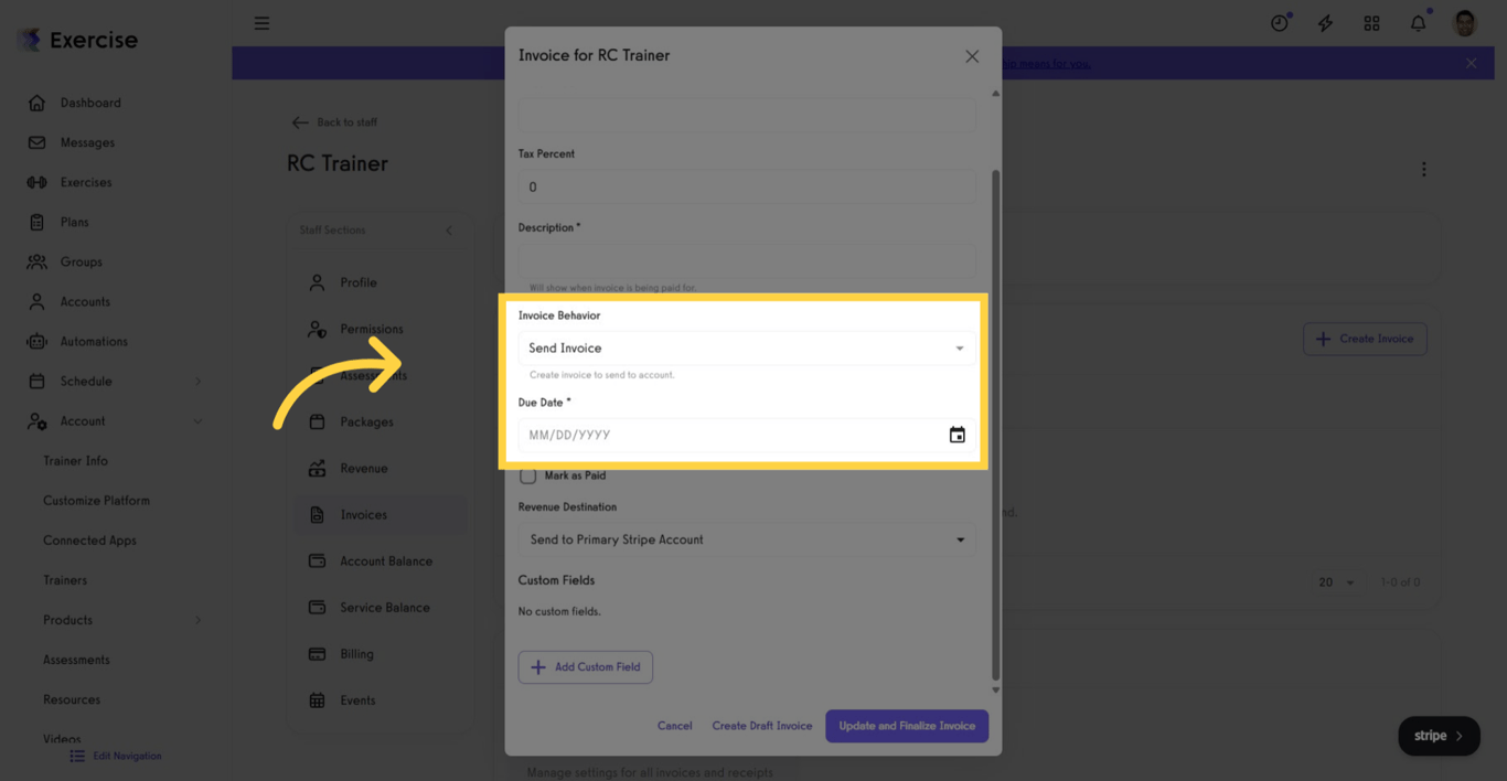 Set Invoice Behavior: Send Invoice