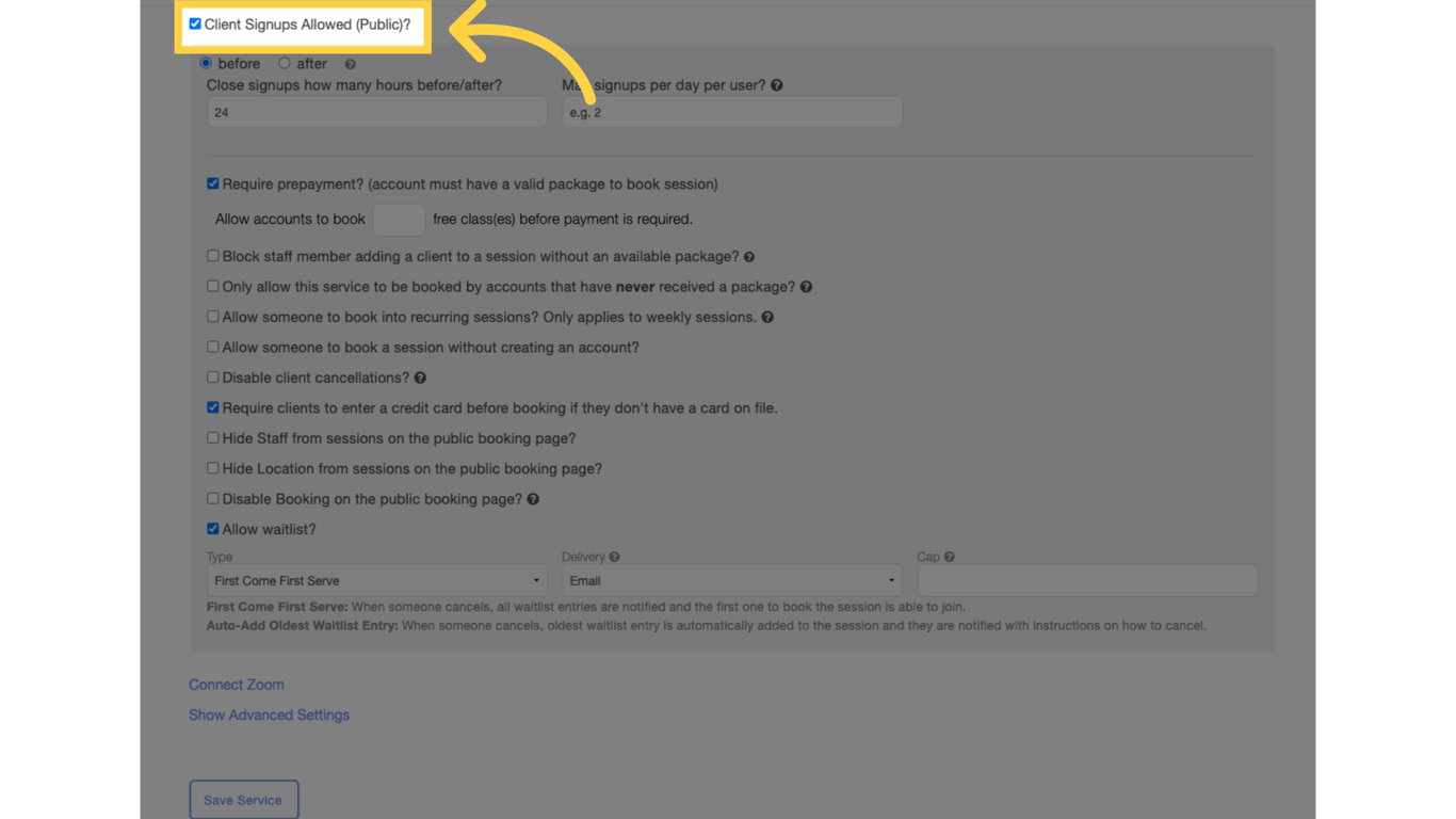 Make sure the “Client signups allowed?” checkbox is checked.