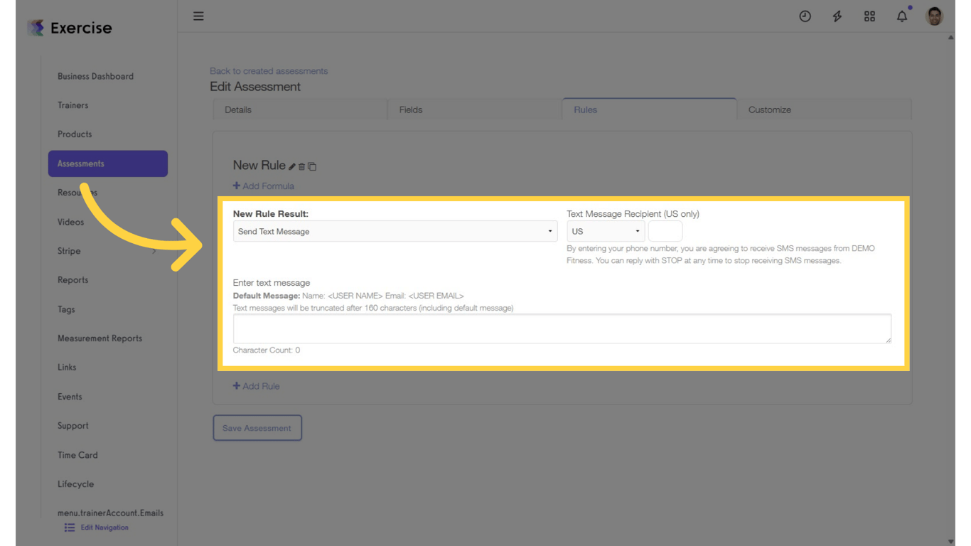 Select “Send Text Message” from the “New Rule Result” drop-down list.