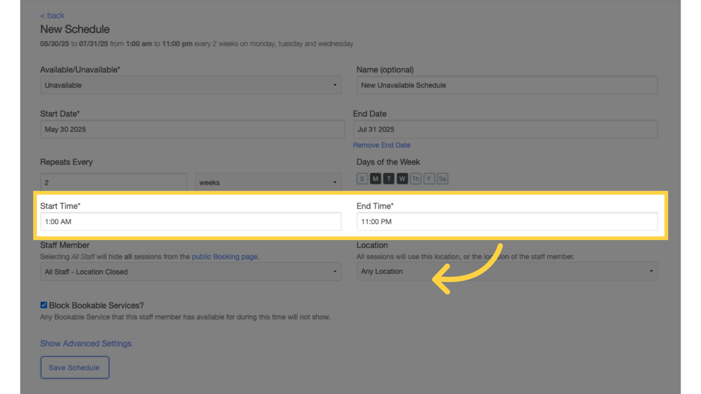 Select start and end times.