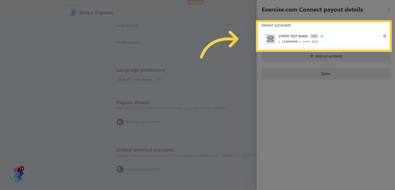 If you need to verify bank account ownership for payouts, you may need to update the name on your bank account to match the name of your business in your Stripe account.