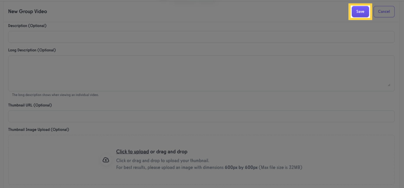 Click the “Save” button to add the video to your group!