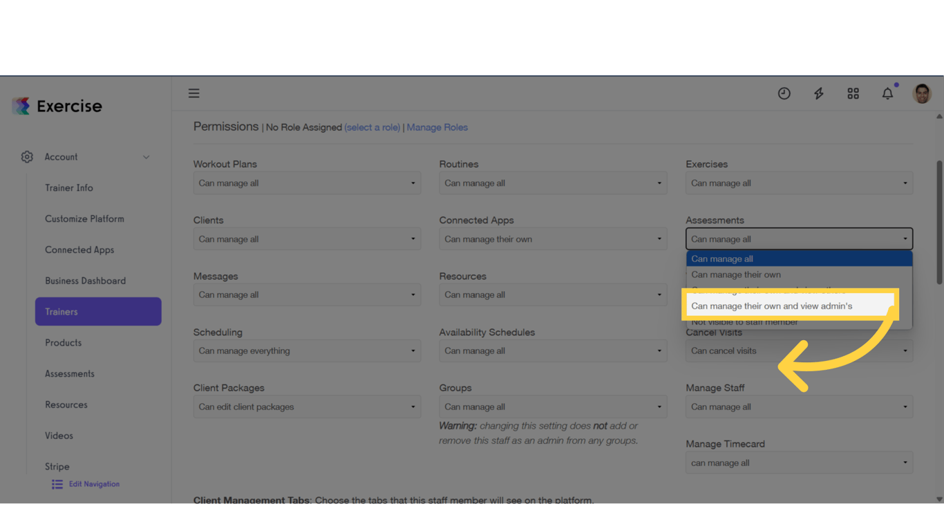 Select 'Can manage their own and view admin's'