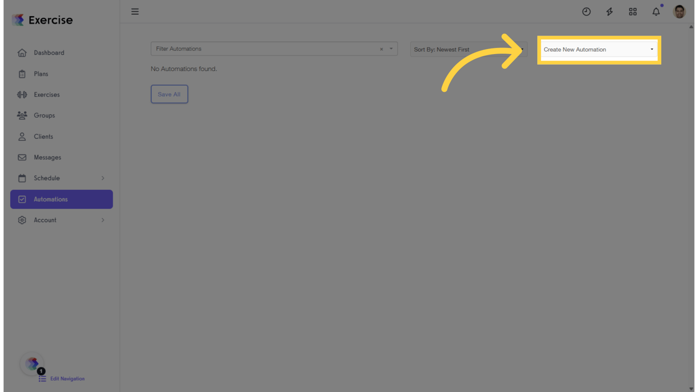 Click on the “Create New Automation” drop-down list.