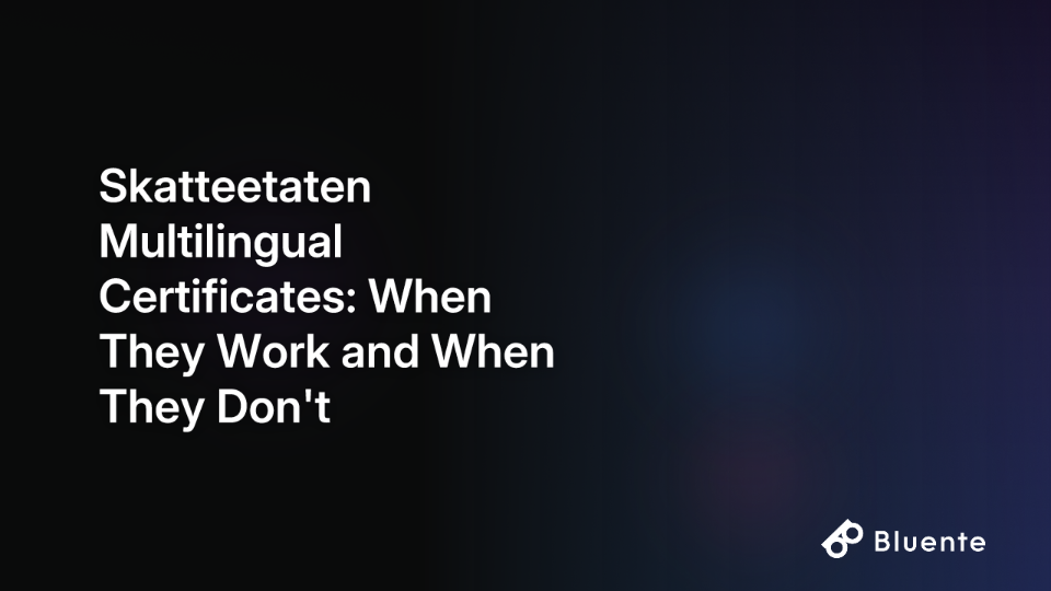 Skatteetaten Multilingual Certificates: When They Work and When They Don't	