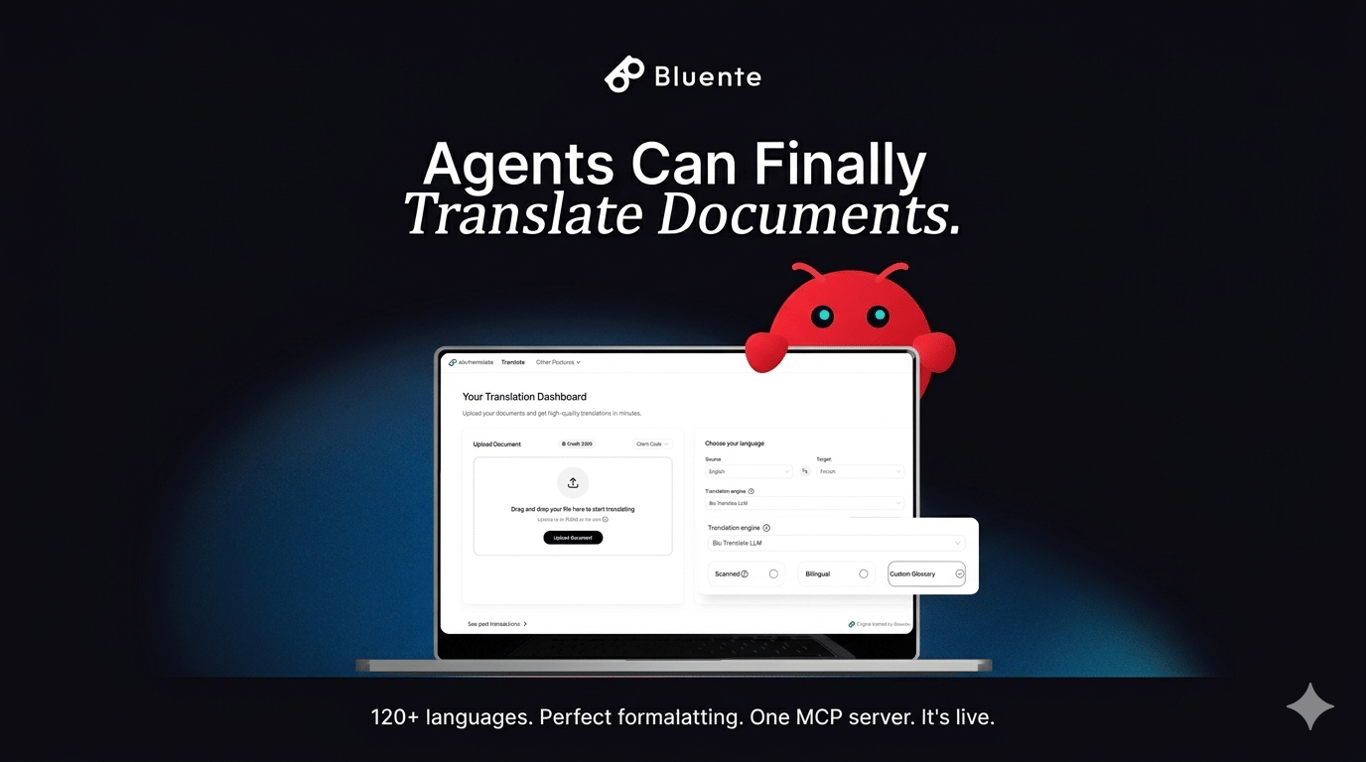 Bluente MCP server document translation dashboard — upload documents and translate in 120+ languages with format preservation