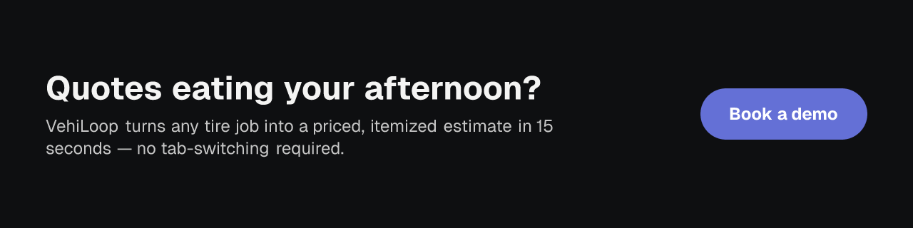 A promotional banner for VehiLoop showing how AI estimates eliminate manual quote-building for tire shops by generating compliant invoices in 15 seconds.