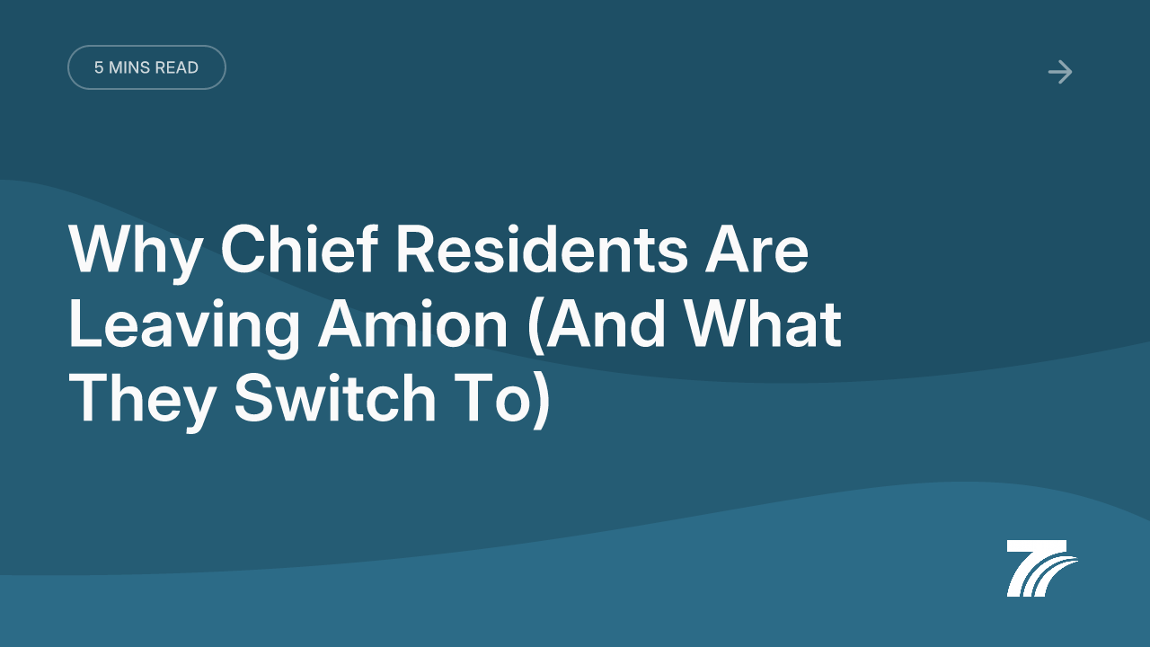 Why Chief Residents Are Leaving Amion (And What They Switch To)