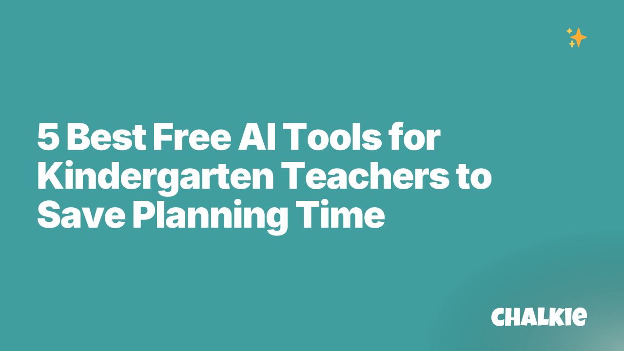 5 Best Free AI Tools for Kindergarten Teachers to Save Planning Time